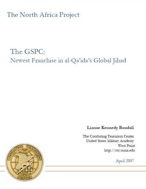 The GSPC: Newest Franchise in al-Qaida's Global Jihad - Combating ...