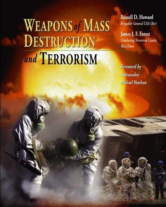 Weapons of Mass Destruction and Terrorism - Combating Terrorism Center ...