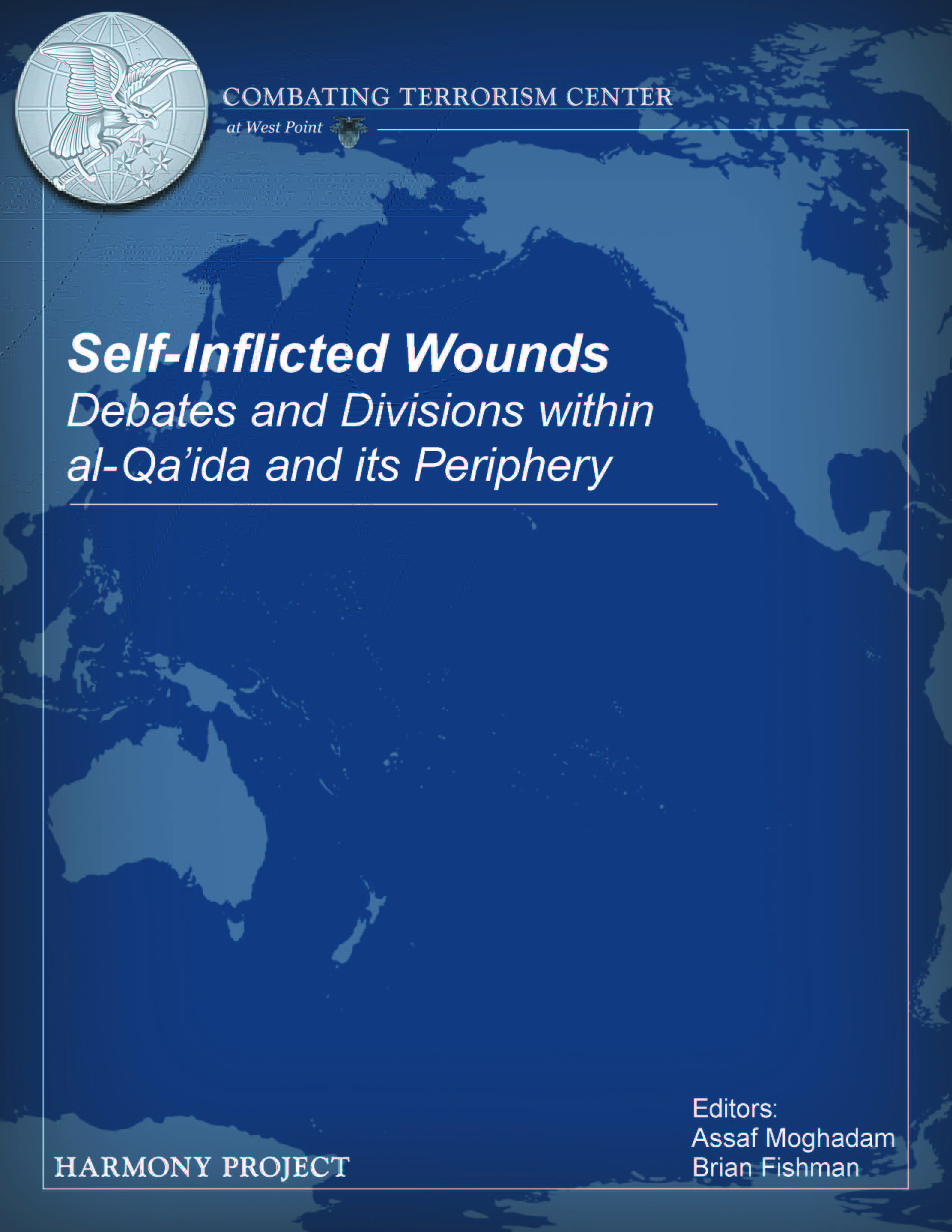 Self Inflicted Wounds - Combating Terrorism Center at West Point