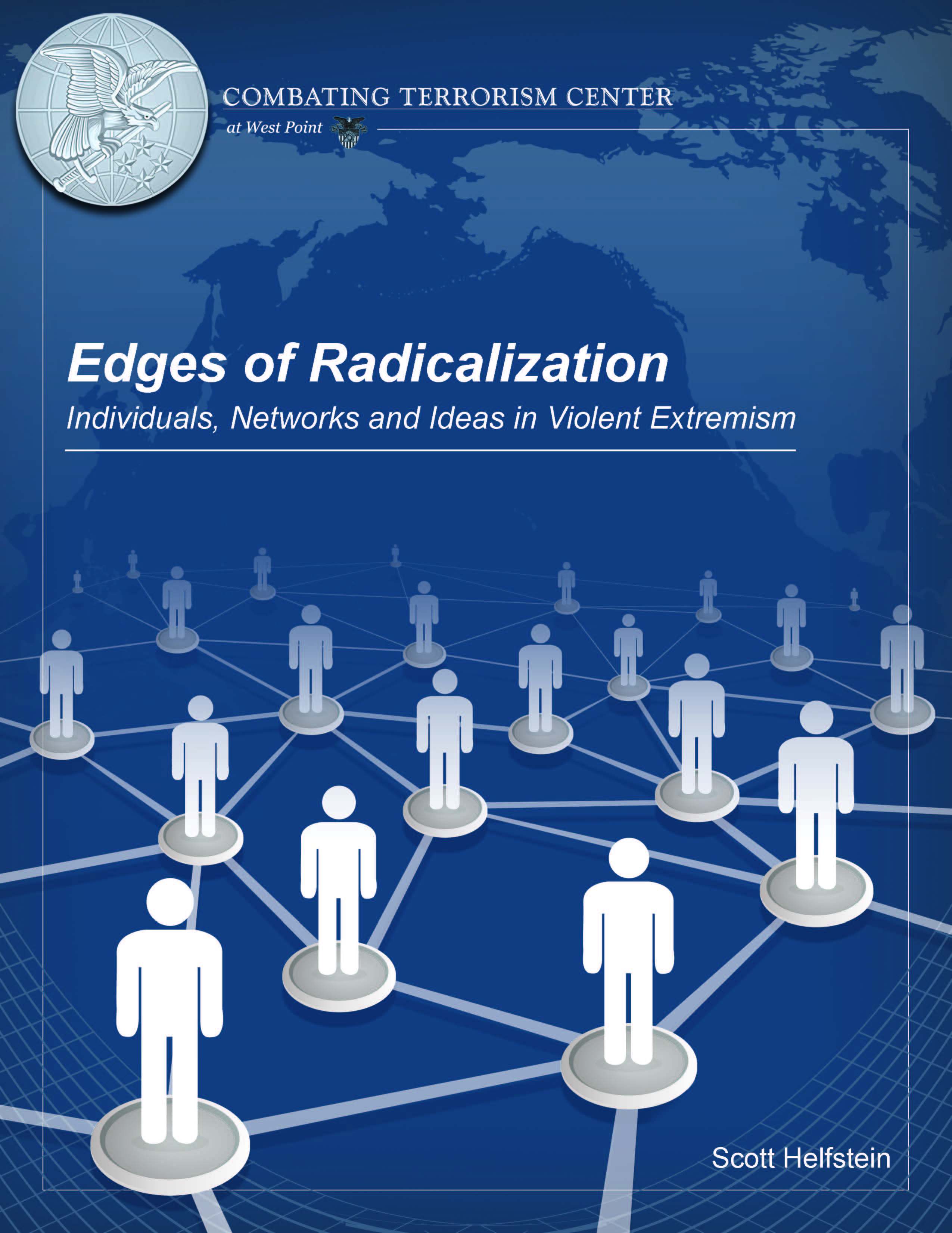 Edges of Radicalization: Ideas, Individuals and Networks in Violent ...